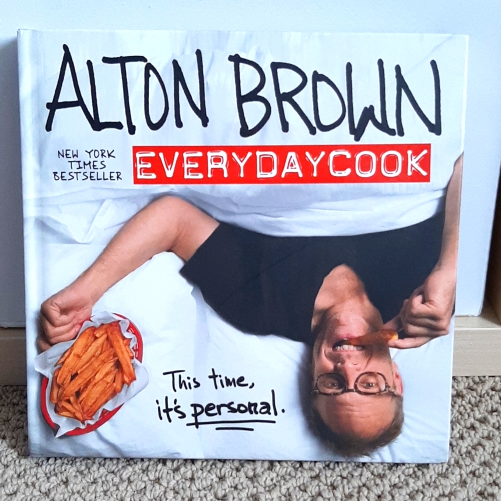 Alton Brown Everyday cook